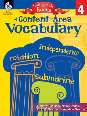 cover image of Getting to the Roots of Content-Area Vocabulary Level 4